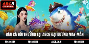bắn cá đổi thưởng