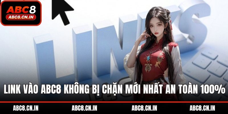 Link vào abc8 không bị chặn
